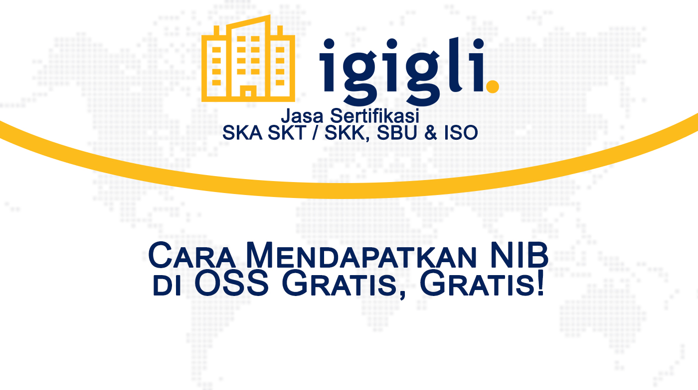 Cara Mendapatkan NIB di OSS Gratis, Gratis!